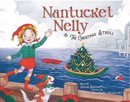 Nantucket Nelly & The Christmas Stroll