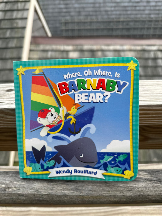 Where. oh Where, is Barnaby Bear book