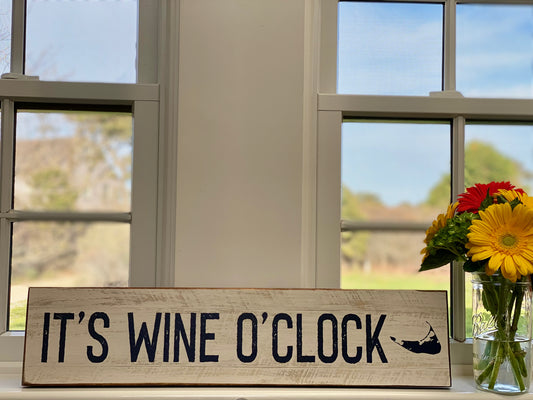 WINE O' CLOCK NANTUCKET BARN WOOD SIGN