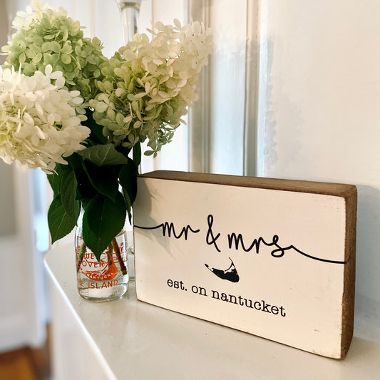MR AND MRS ESTABLISHED ON NANTUCKET WOODEN BLOCK